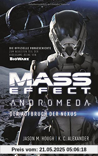 Mass Effect: Andromeda: Der Aufbruch der Nexus