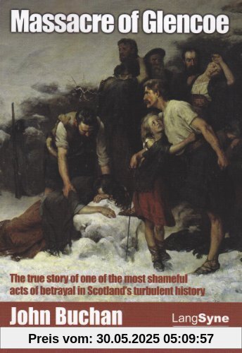 Massacre of Glencoe Massacre of Glencoe