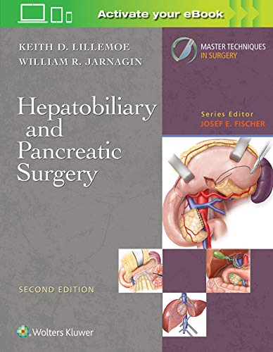 Master Techniques in Surgery: Hepatobiliary and Pancreatic Surgery von LWW