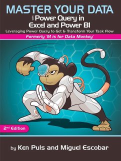 Master Your Data with Power Query in Excel and Power BI (eBook, PDF) von Holy Macro! Books