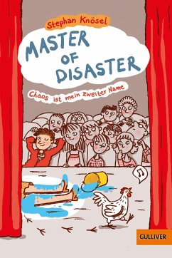 Master of Disaster: Chaos ist mein zweiter Name von Beltz / Gulliver von Beltz & Gelberg