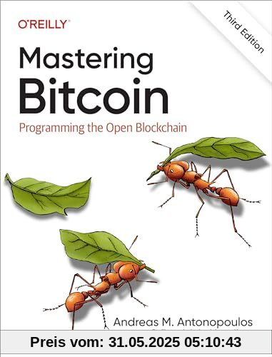 Mastering Bitcoin: Programming the Open Blockchain