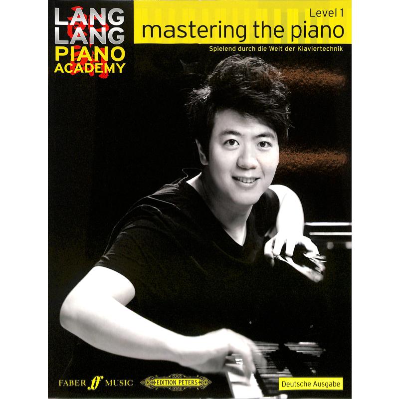Mastering the piano - level 1 Mastering the piano - level 1