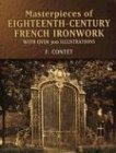 Masterpieces of Eighteenth-Century French Ironwork: With Over 300 Illustrations (Dover Jewelry and Metalwork) von DOVER PUBN INC