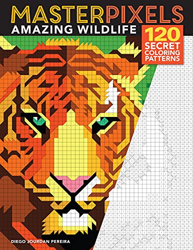 Amazing Wildlife: 120 Secret Coloring Patterns (Masterpixels) von Sixth & Spring Books