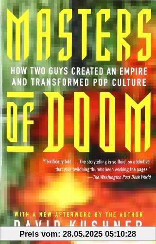 Masters of Doom: How Two Guys Created an Empire and Transformed Pop Culture