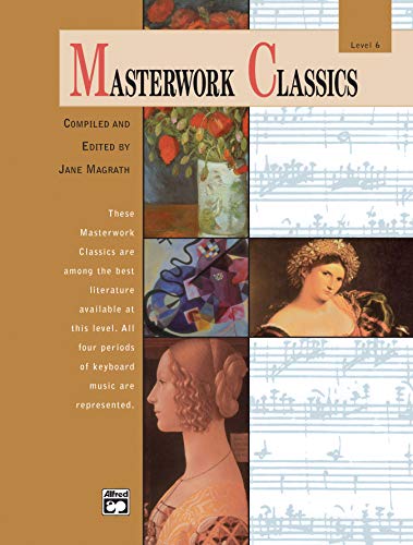 Masterwork Classics, Level 6: Level 6, Book & CD