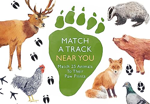 Match a Track Near You: Match 25 Animals to Their Paw Prints (Magma for Laurence King)