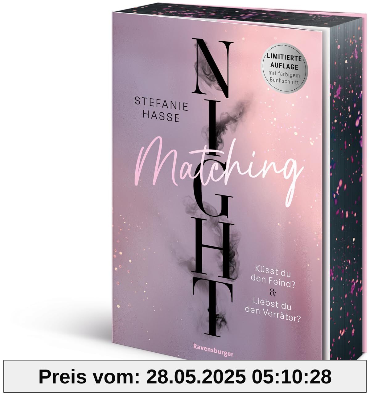 Matching Night, Band 1 & 2: Küsst du den Feind? & Liebst du den Verräter? (Limitierte Ausgabe mit Farbschnitt | Doppelband | New Adult Romantic Suspense | 1. Platz beim Lovelybooks Community Award)