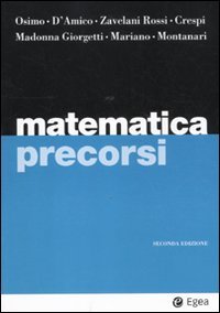 Matematica precorsi (I Manuali, Band 62) von EGEA