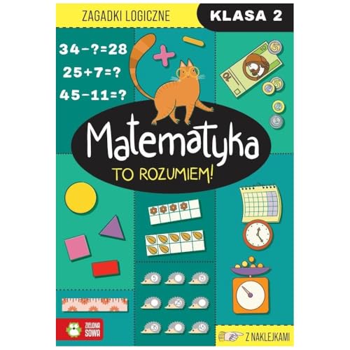 Matematyka. To rozumiem! Klasa 2 von Zielona Sowa