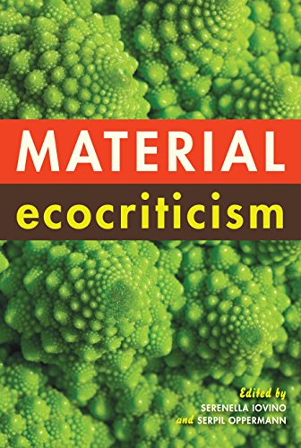 Material Ecocriticism von Indiana University Press