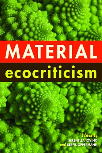 Material Ecocriticism