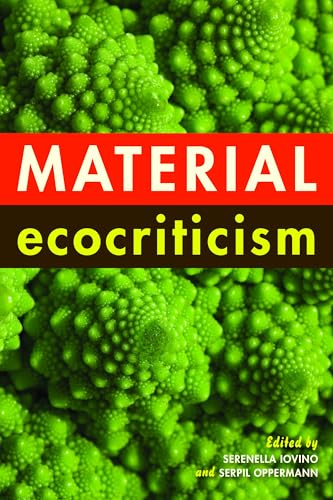 Material Ecocriticism