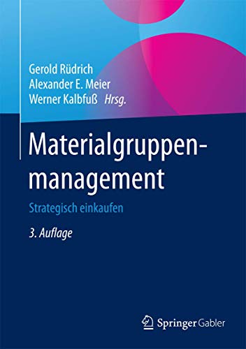 Materialgruppenmanagement: Strategisch einkaufen