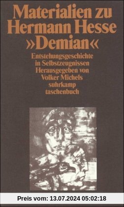 Materialien zu Hermann Hesses »Demian«: Erster Band: Die Entstehungsgeschichte in Selbstzeugnissen und Dokumenten: BD 1 (suhrkamp taschenbuch)