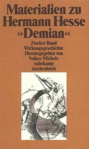 Materialien zu Hermann Hesses »Demian«: Zweiter Band. Die Wirkungsgeschichte in Rezensionen und Aufsätzen (suhrkamp taschenbuch) von Suhrkamp Verlag AG