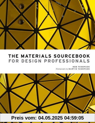 Materials Selection for Design Professionals