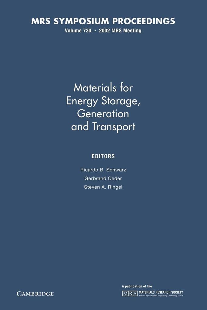 Materials for Energy Storage Generation and Transport von Cambridge University Press