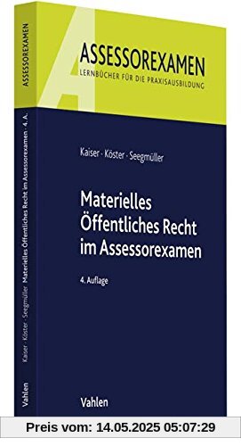 Materielles Öffentliches Recht im Assessorexamen