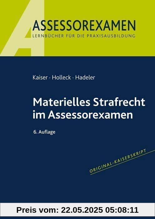 Materielles Strafrecht im Assessorexamen