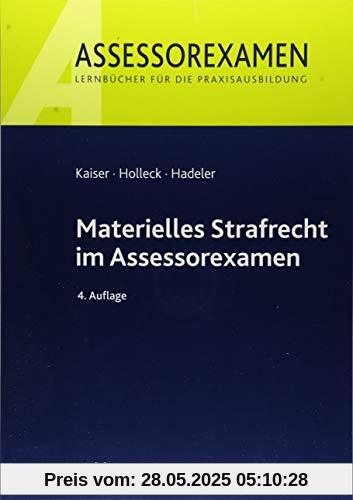 Materielles Strafrecht im Assessorexamen