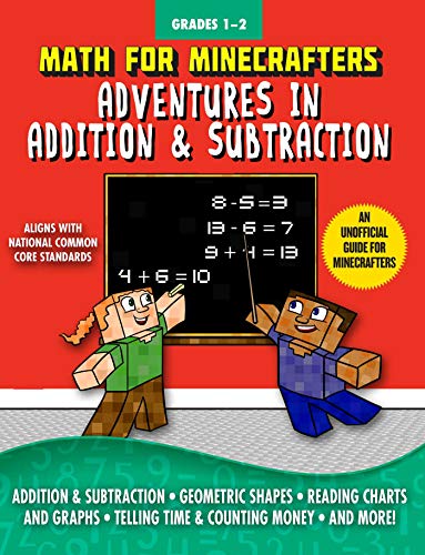 Math for Minecrafters: Adventures in Addition & Subtraction von Sky Pony