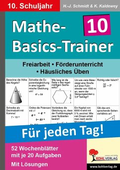Mathe-Basics-Trainer / 10. Schuljahr Grundlagentraining für jeden Tag! von KOHL VERLAG Der Verlag mit dem Baum