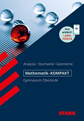 STARK Mathematik-KOMPAKT Gymnasium - Kompendium Oberstufe von Stark Verlag GmbH