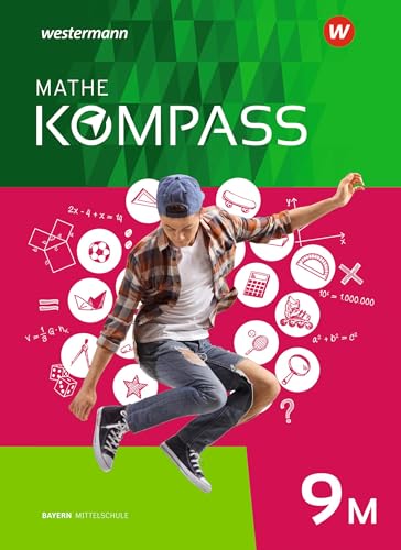 Mathe Kompass - Ausgabe für Bayern: Schülerband 9 M von Schroedel