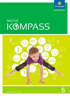 Mathe Kompass 5. Schülerband. Bayern von Schroedel / Westermann Bildungsmedien