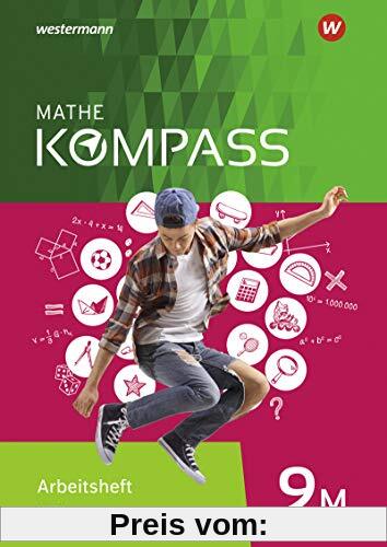 Mathe Kompass - Ausgabe für Bayern: Arbeitsheft mit Lösungen 9 M (Mathe Kompass, 42)