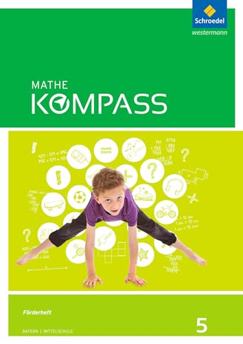 Mathe Kompass - Ausgabe für Bayern: Förder-Arbeitsheft 5 von Westermann Bildungsmedien Verlag GmbH