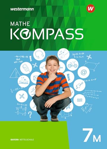 Mathe Kompass - Ausgabe für Bayern: Schülerband 7 M von Schroedel Verlag GmbH