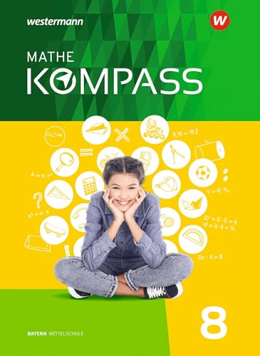 Mathe Kompass - Ausgabe für Bayern: Schulbuch 8: Schülerband 8 von Westermann Bildungsmedien Verlag GmbH