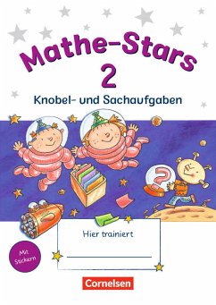 Mathe-Stars 2. Schuljahr. Knobel- und Sachaufgaben / Mathe-Stars Knobel- und Sachaufgaben Bd.2 von Oldenbourg Schulbuchverlag