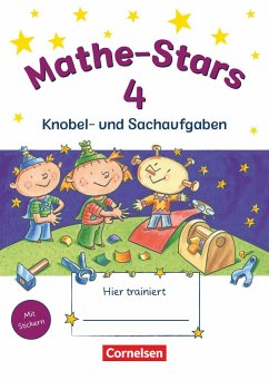 Mathe-Stars 4. Schuljahr - Übungsheft / Mathe-Stars Knobel- und Sachaufgaben Bd.4 von Oldenbourg Schulbuchverlag