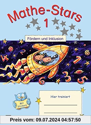 Mathe-Stars - Fördern und Inklusion / 1. Schuljahr - Übungsheft