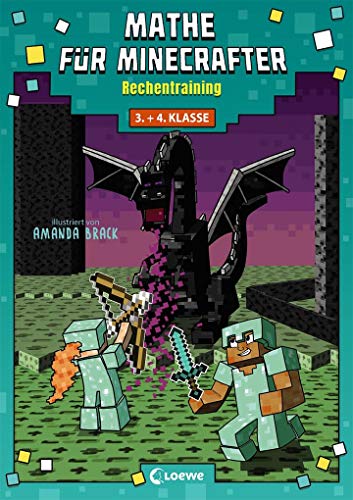 Mathe für Minecrafter - Rechentraining: Mathematik-Nachhilfe für Jungen und Mädchen in der 3. und 4. Klasse