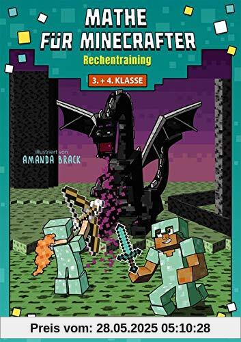 Mathe für Minecrafter - Rechentraining: Mathematik-Nachhilfe für Jungen und Mädchen in der 3. und 4. Klasse Mathe für Minecrafter - Rechentraining: Mathematik-Nachhilfe für Jungen und Mädchen in der 3. und 4. Klasse