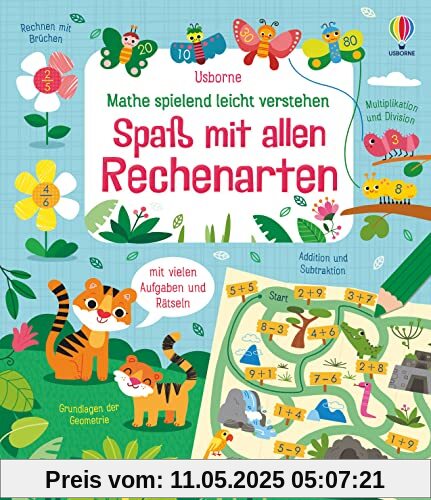 Mathe spielend leicht verstehen: Spaß mit allen Rechenarten