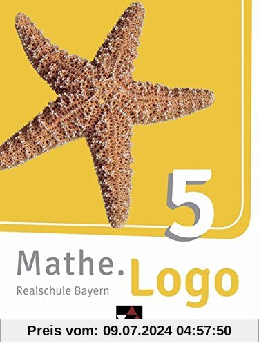 Mathe.Logo - Bayern - neu / Realschule Bayern: Mathe.Logo - Bayern - neu / Mathe.Logo Bayern 5 - neu: Realschule Bayern