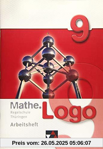 Mathe.Logo – Regelschule Thüringen / Mathe.Logo Regelschule Thüringen AH 9