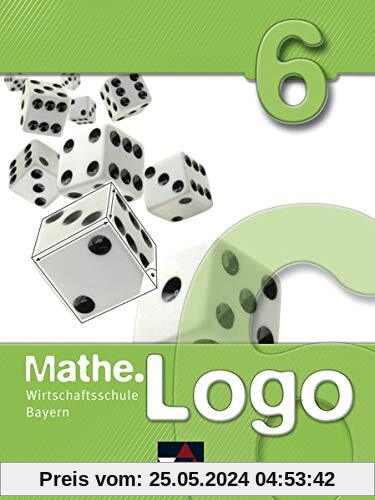Mathe.Logo Wirtschaftsschule Bayern / Mathe.Logo Wirtschaftsschule 6