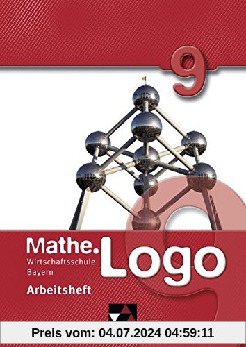 Mathe.Logo Wirtschaftsschule Bayern / Mathe.Logo Wirtschaftsschule AH 9