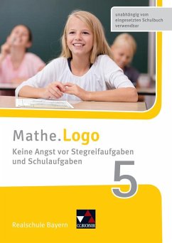 Mathe.Logo - neu 5 Keine Angst vor Stegreifaufgaben Bayern von Buchner