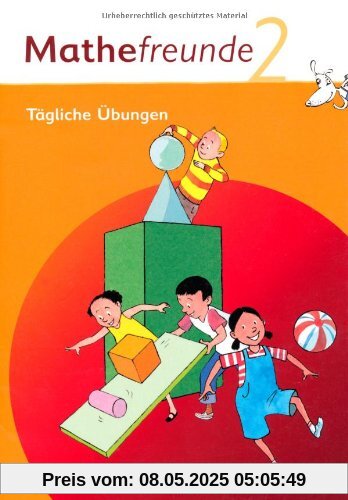 Mathefreunde 2. Schuljahr. Tägliche Übungen. Ausgabe Nord / Süd