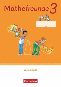 Mathefreunde 3. Schuljahr. Arbeitsheft von Cornelsen Verlag