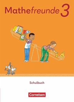 Mathefreunde 3. Schuljahr. Schulbuch mit Kartonbeilagen und "Das kann ich schon!"-Heft - Leihmaterial, mit BuchTaucher-App von Cornelsen Verlag