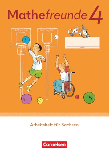 Mathefreunde - Ausgabe Sachsen 2022 - 4. Schuljahr: Arbeitsheft von Cornelsen Verlag